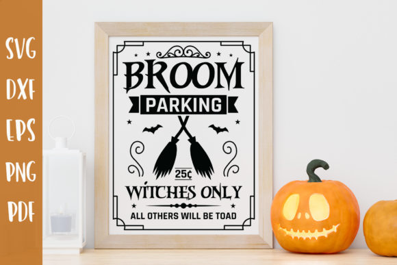 Broom Parking SVG Halloween Sign for Crafts and Graphics