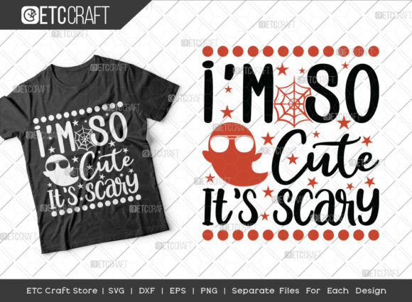 I'm So Cute It's Scary SVG Cut File Review