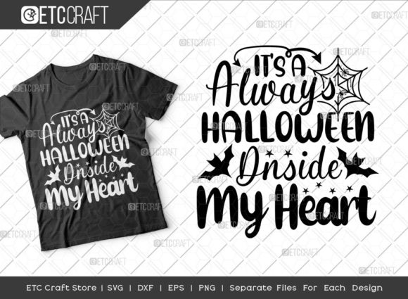 It's Always Halloween Inside My Heart Graphics for Crafts