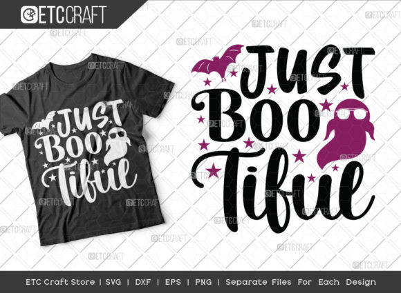Just Boo Tiful SVG Cut File for Halloween Graphics