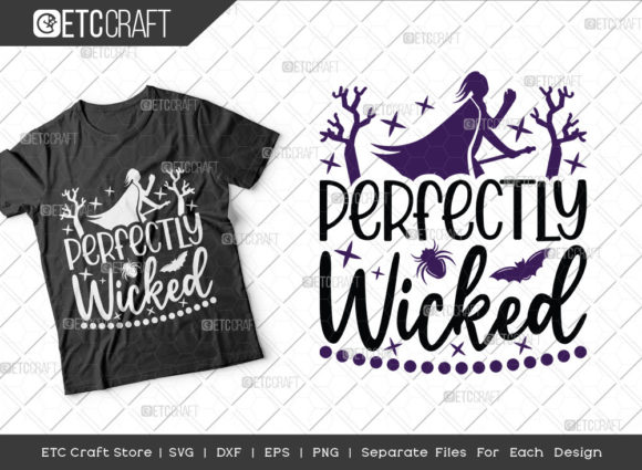 Perfectly Wicked SVG Cut File for Crafts and Graphics