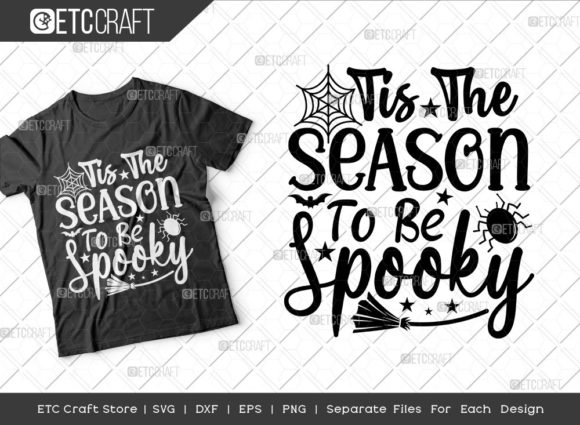 Tis the Season to Be Spooky SVG Cut File